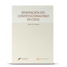  RENOVACIÓN DEL CONSTITUCIONALISMO EN CHILE